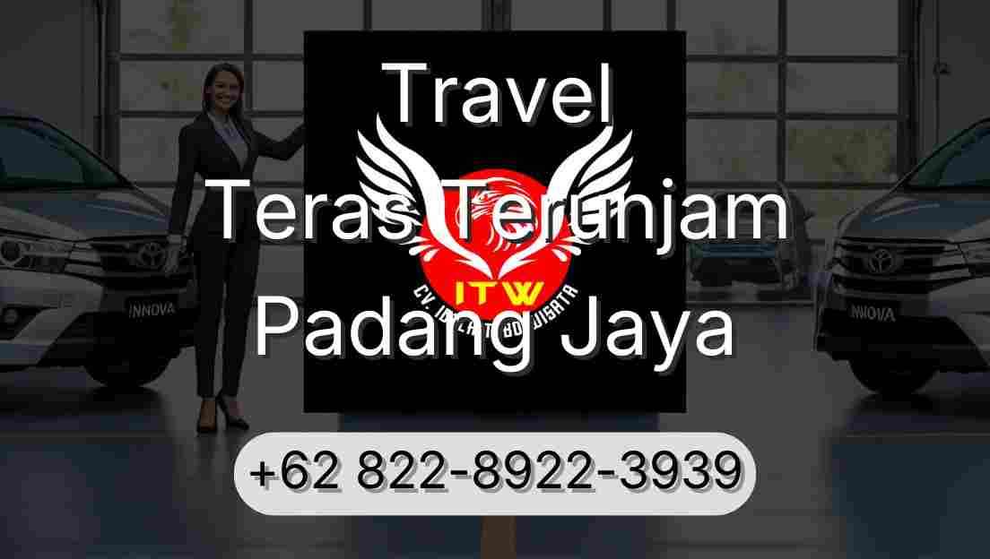 Travel Teras Terunjam Padang Jaya