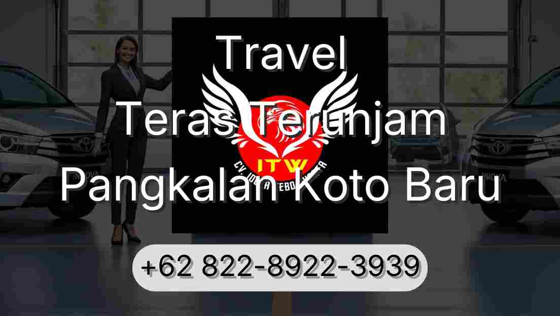 Travel Teras Terunjam Pangkalan Koto Baru