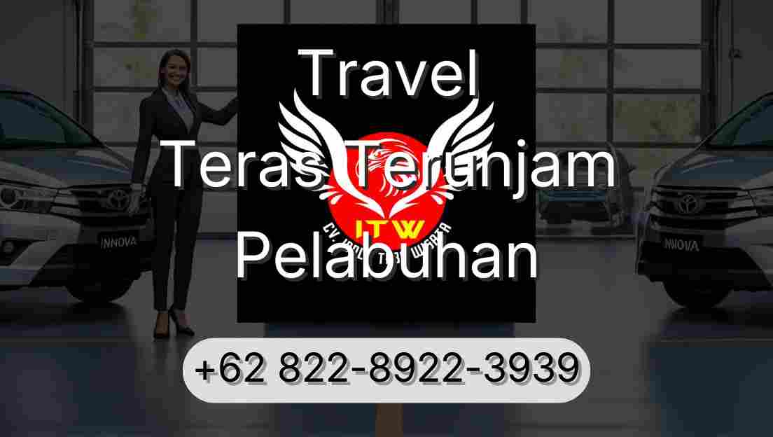 Travel Teras Terunjam Pelabuhan