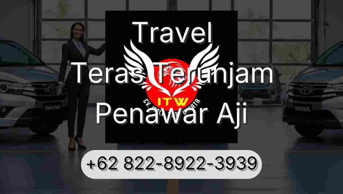 Travel Teras Terunjam Penawar Aji