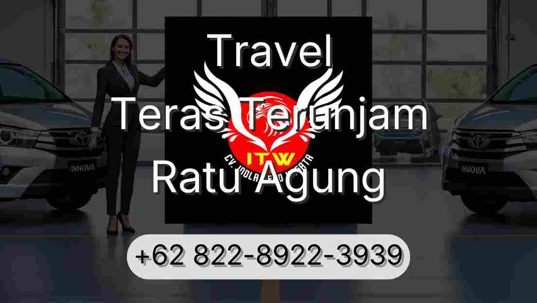 Travel Teras Terunjam Ratu Agung