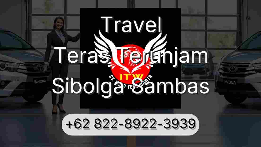 Travel Teras Terunjam Sibolga Sambas