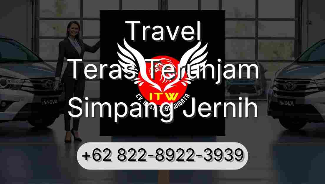 Travel Teras Terunjam Simpang Jernih