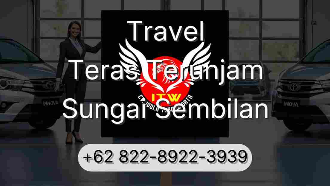 Travel Teras Terunjam Sungai Sembilan
