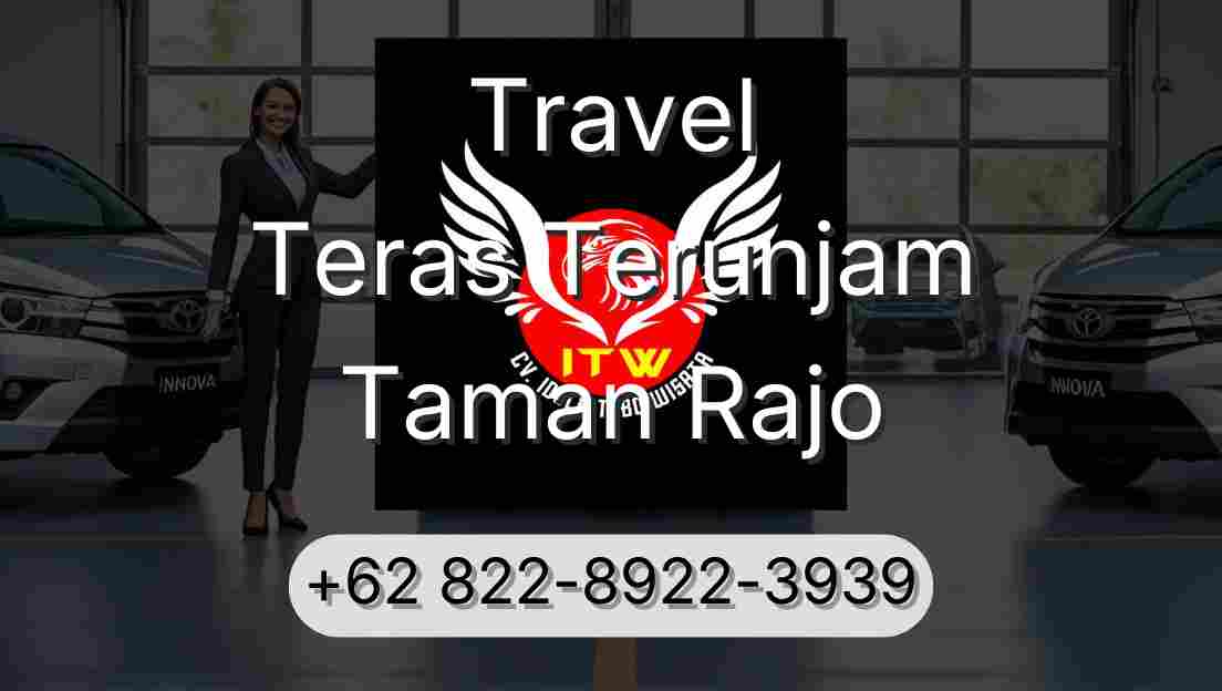 Travel Teras Terunjam Taman Rajo