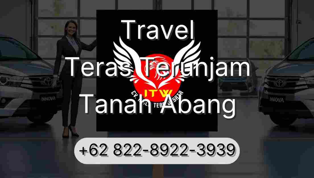 Travel Teras Terunjam Tanah Abang