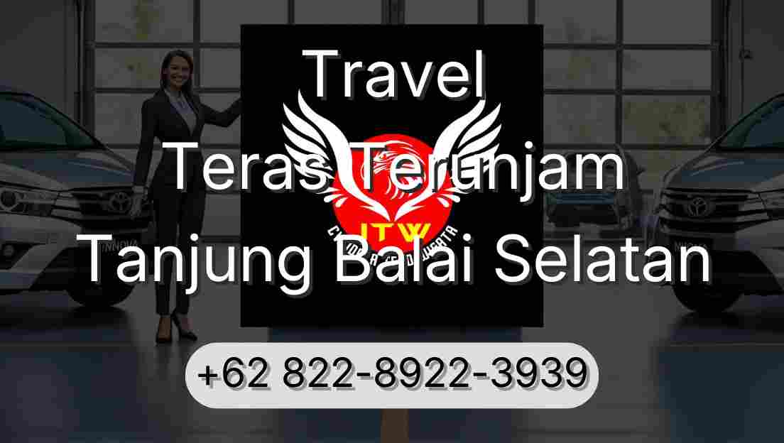 Travel Teras Terunjam Tanjung Balai Selatan