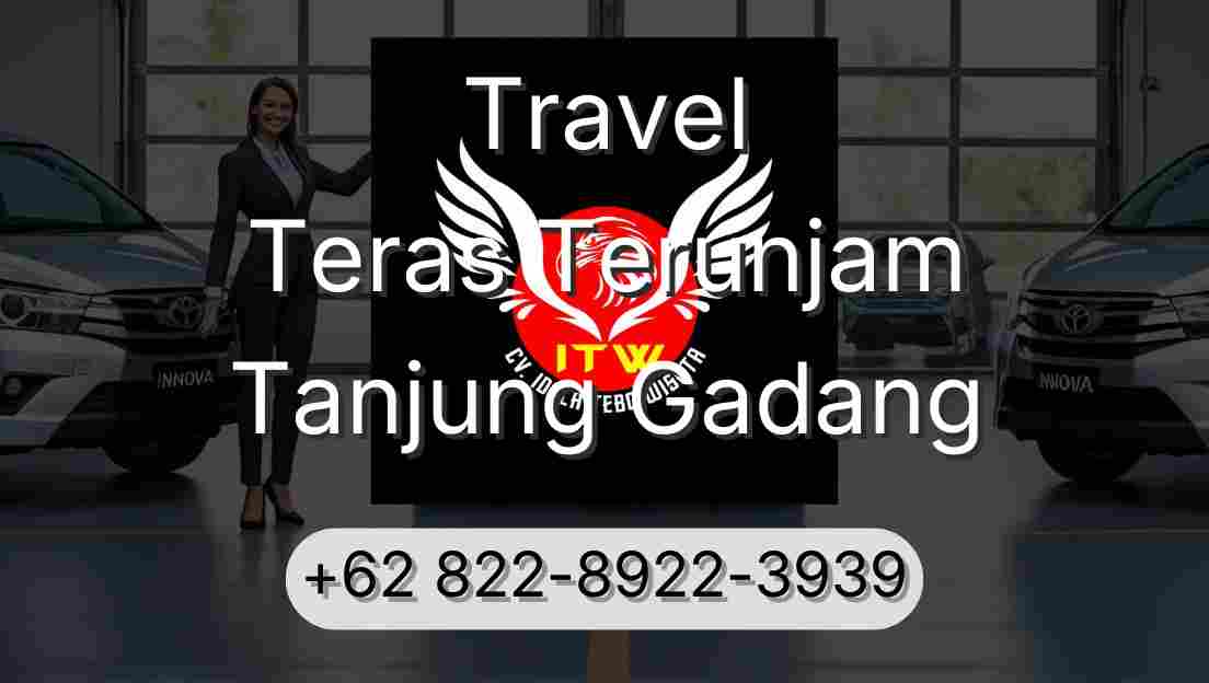 Travel Teras Terunjam Tanjung Gadang
