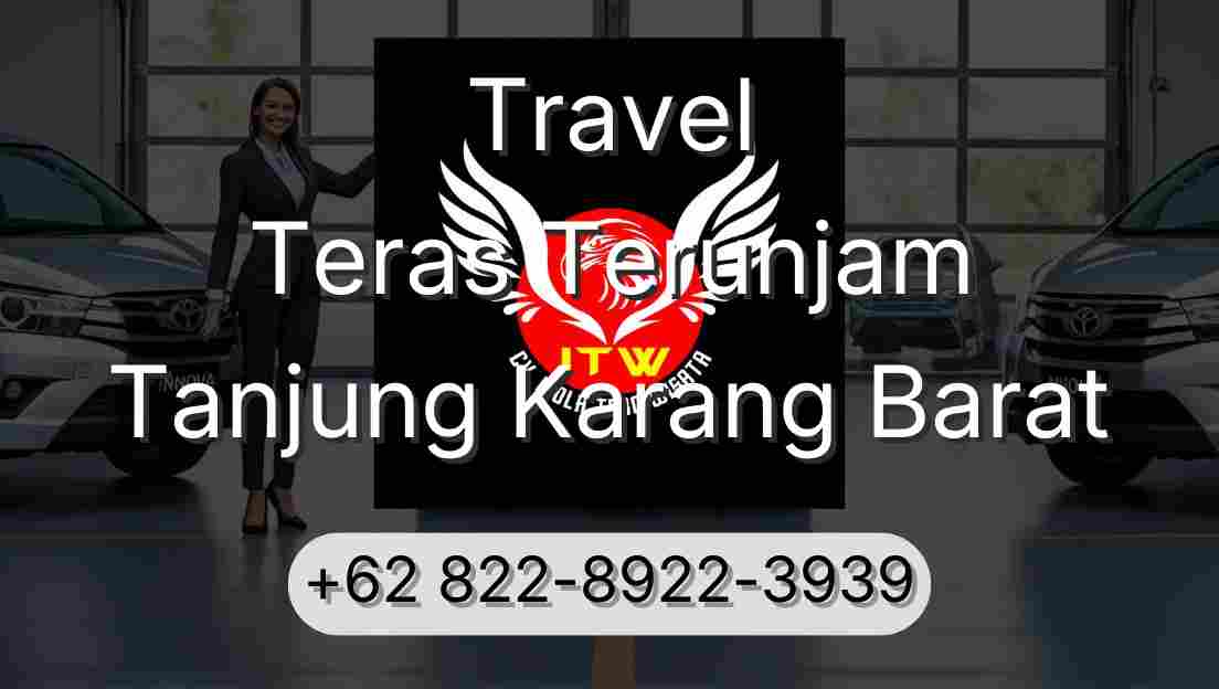 Travel Teras Terunjam Tanjung Karang Barat