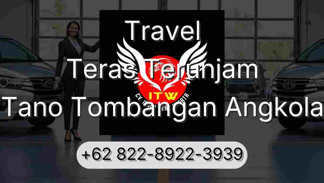 Travel Teras Terunjam Tano Tombangan Angkola