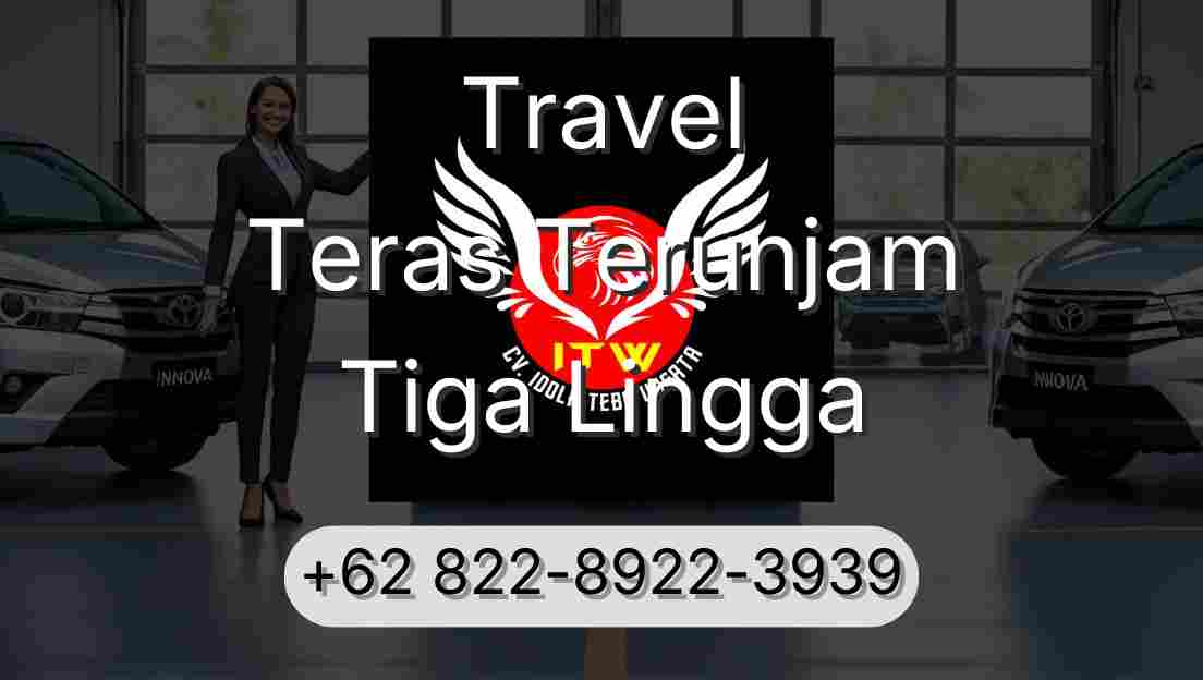 Travel Teras Terunjam Tiga Lingga