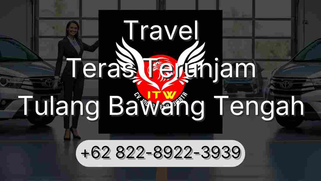 Travel Teras Terunjam Tulang Bawang Tengah