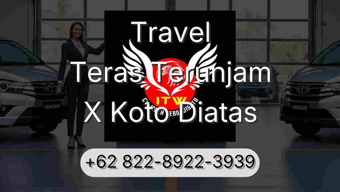 Travel Teras Terunjam X Koto Diatas