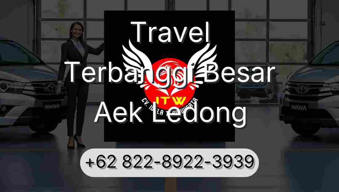 Travel Terbanggi Besar Aek Ledong