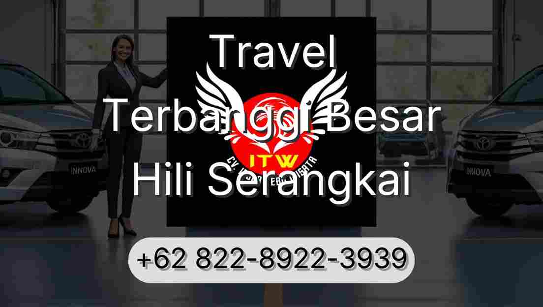 Travel Terbanggi Besar Hili Serangkai