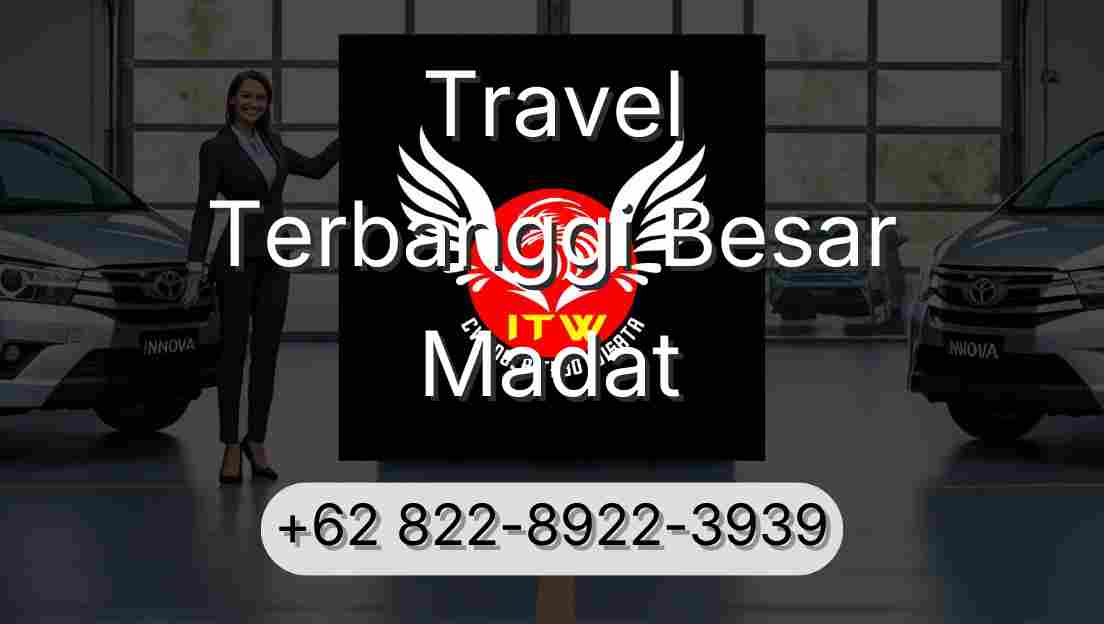 Travel Terbanggi Besar Madat
