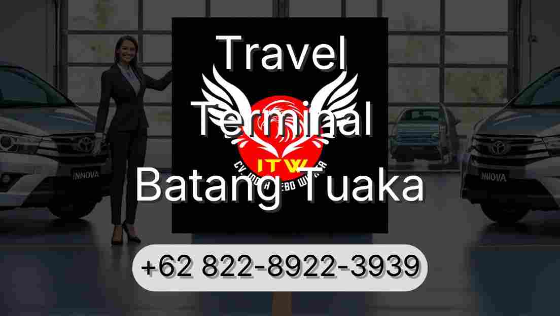 Travel Terminal Batang Tuaka