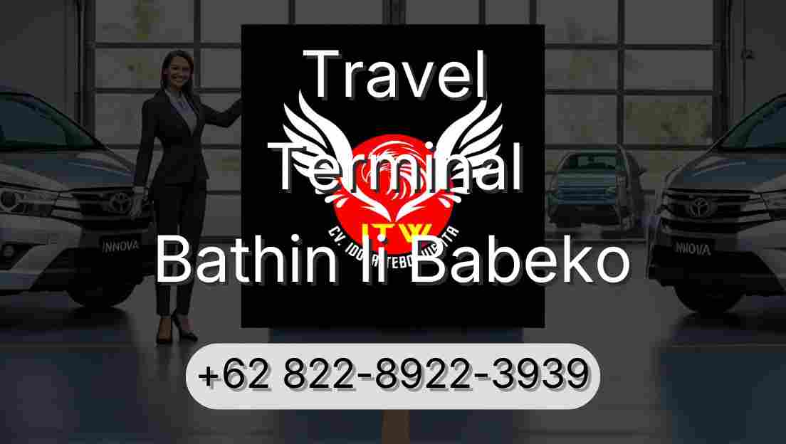 Travel Terminal Bathin Ii Babeko