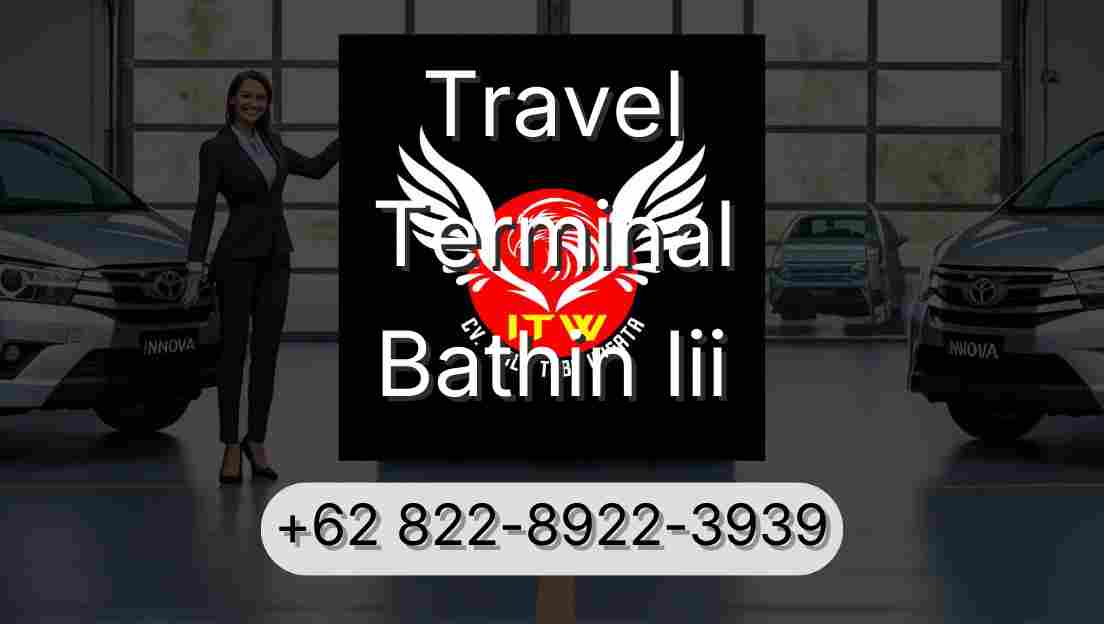 Travel Terminal Bathin Iii