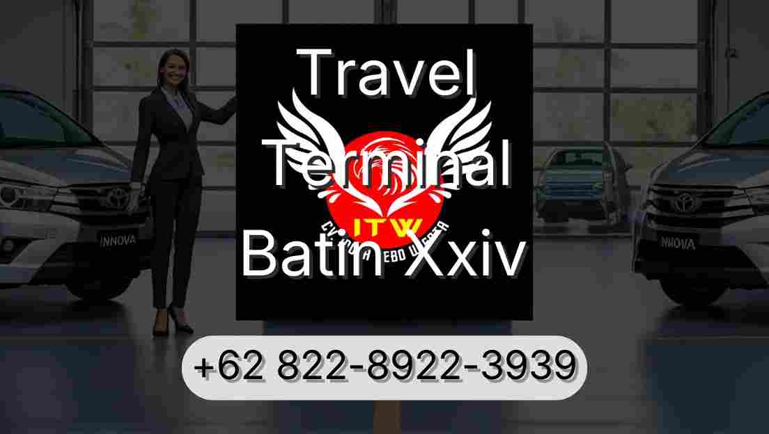 Travel Terminal Batin Xxiv