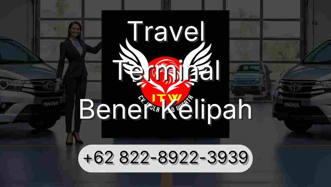 Travel Terminal Bener Kelipah