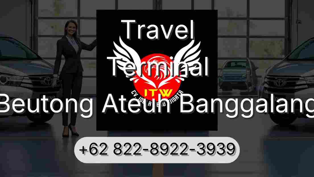 Travel Terminal Beutong Ateuh Banggalang