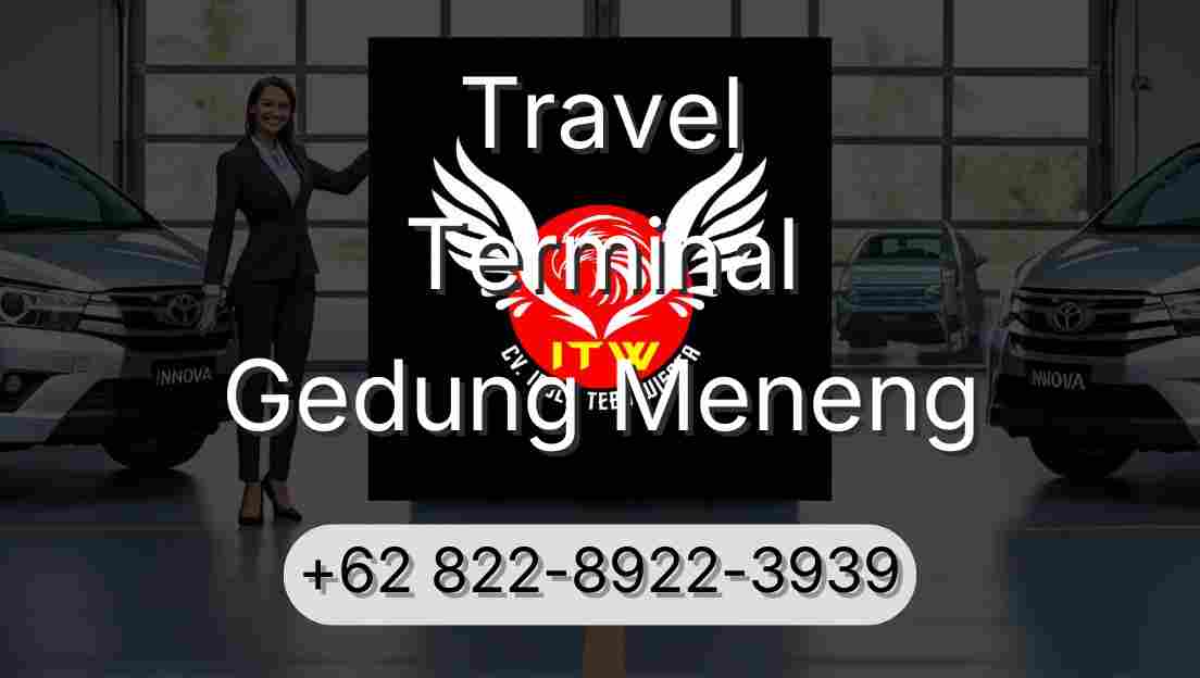Travel Terminal Gedung Meneng