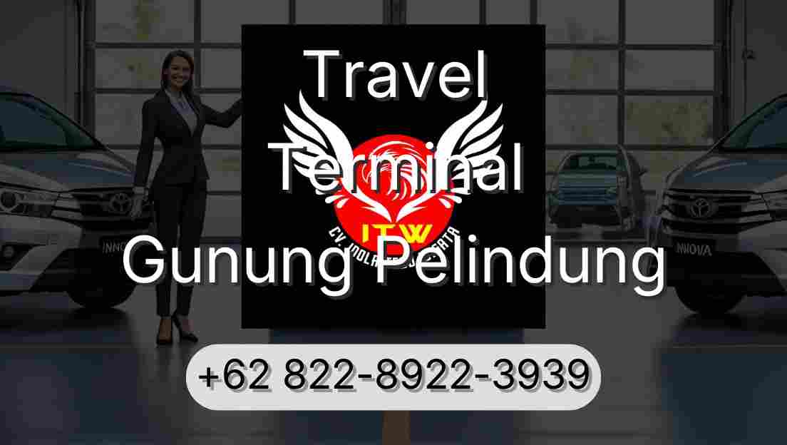 Travel Terminal Gunung Pelindung