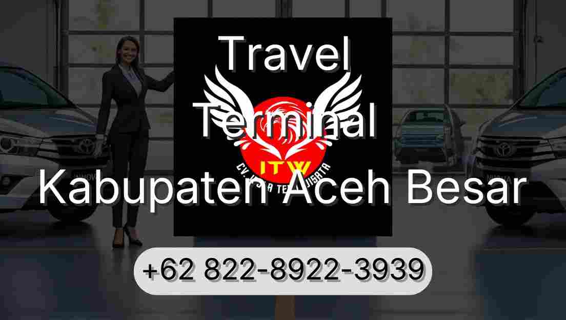 Travel Terminal Kabupaten Aceh Besar