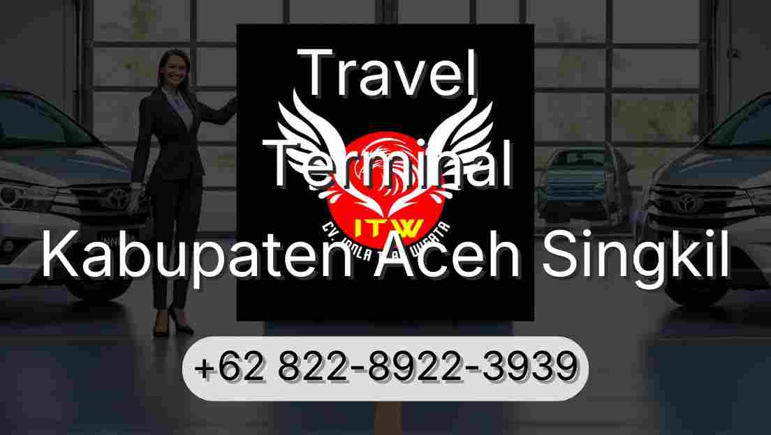 Travel Terminal Kabupaten Aceh Singkil