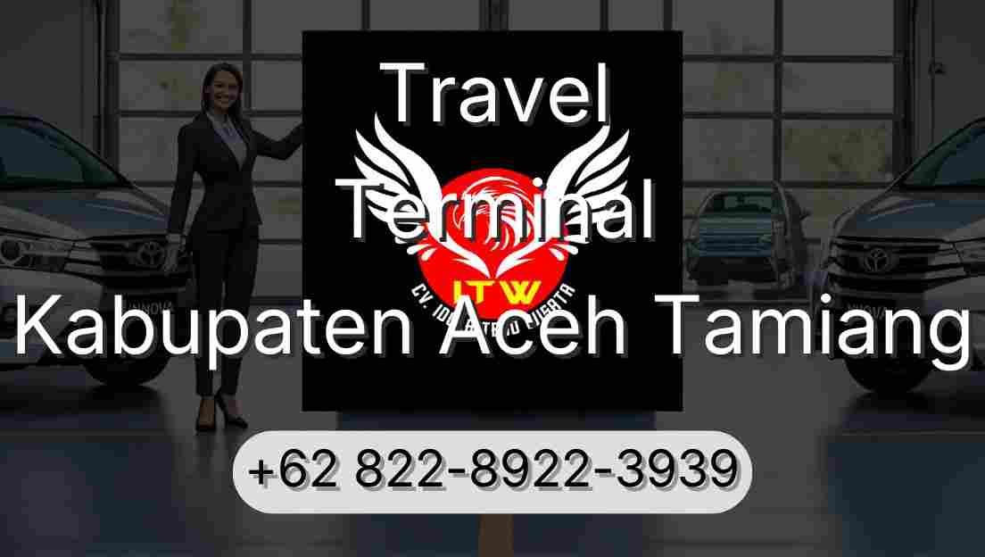 Travel Terminal Kabupaten Aceh Tamiang