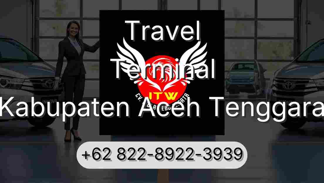 Travel Terminal Kabupaten Aceh Tenggara