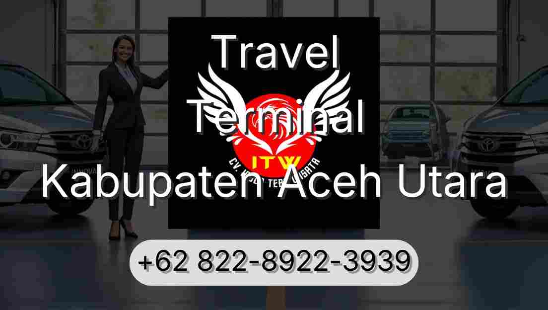 Travel Terminal Kabupaten Aceh Utara