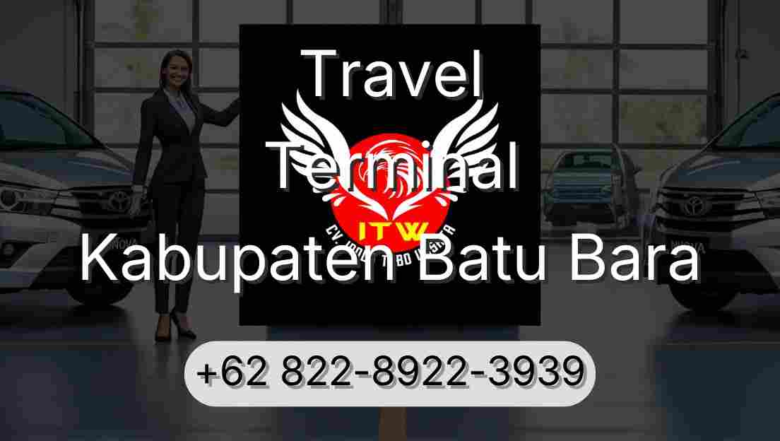 Travel Terminal Kabupaten Batu Bara
