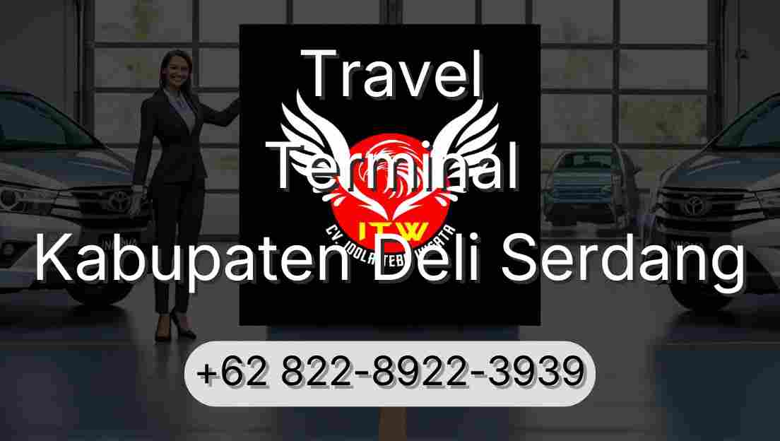 Travel Terminal Kabupaten Deli Serdang