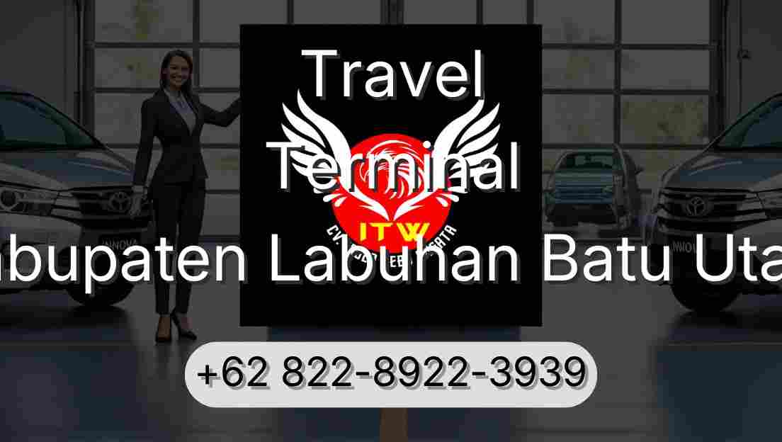 Travel Terminal Kabupaten Labuhan Batu Utara