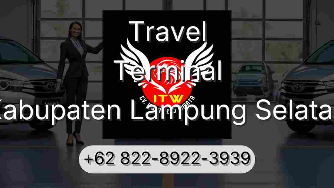 Travel Terminal Kabupaten Lampung Selatan