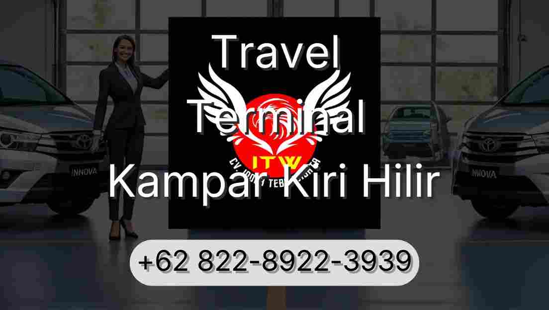 Travel Terminal Kampar Kiri Hilir