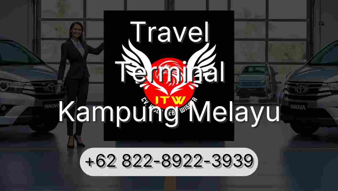 Travel Terminal Kampung Melayu