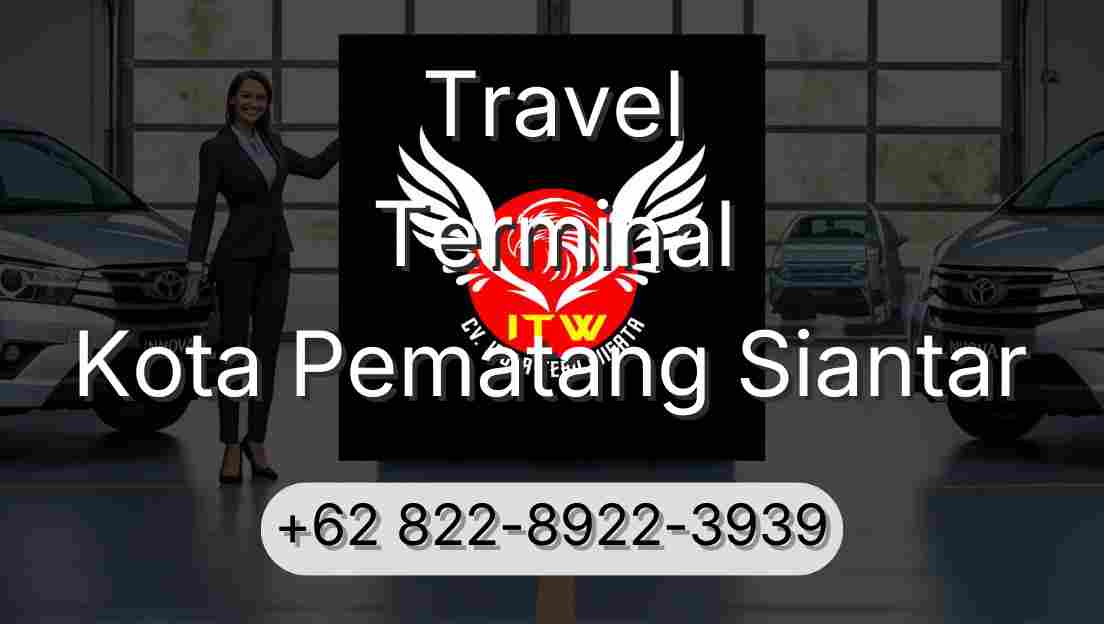 Travel Terminal Kota Pematang Siantar