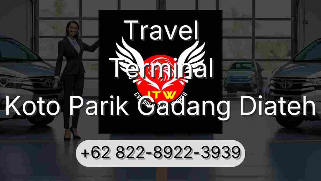 Travel Terminal Koto Parik Gadang Diateh