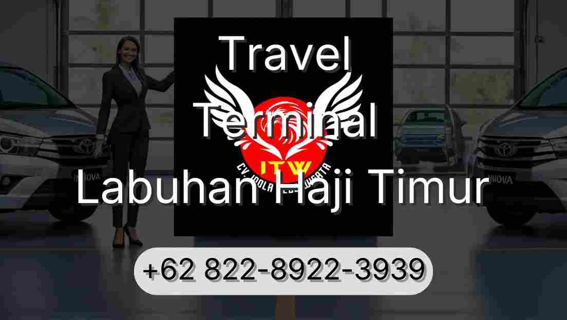 Travel Terminal Labuhan Haji Timur