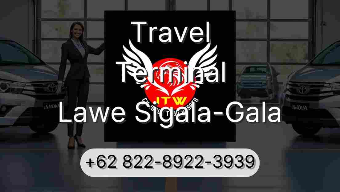 Travel Terminal Lawe Sigala-Gala