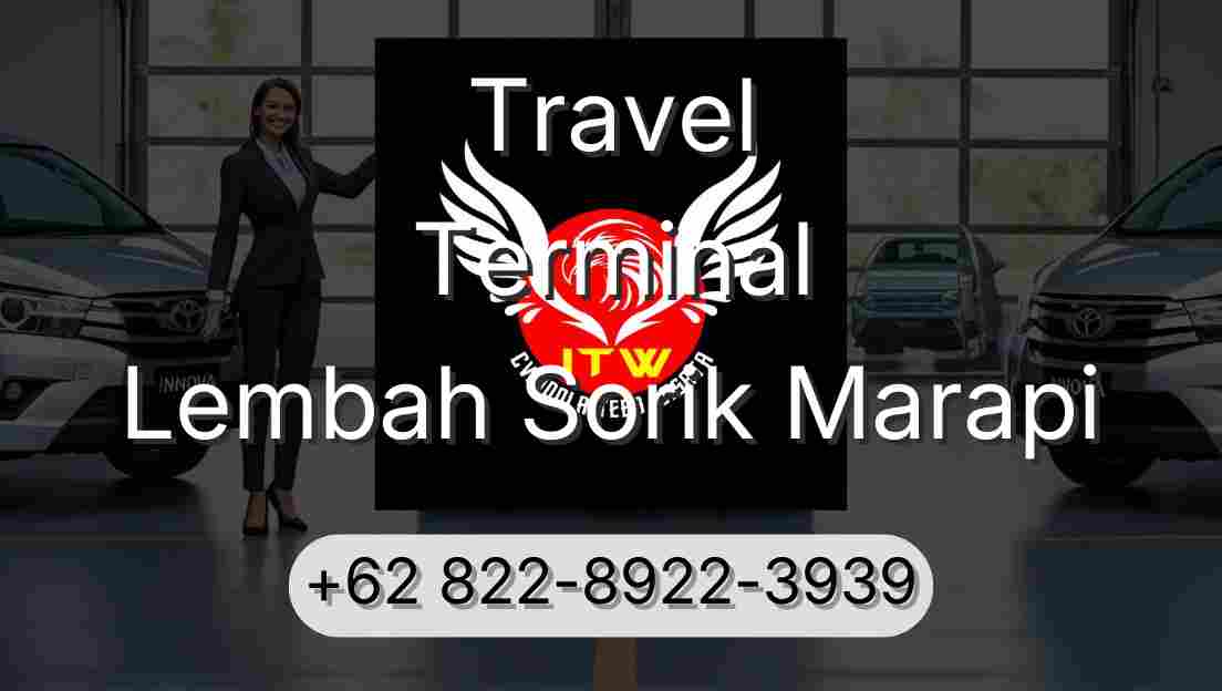 Travel Terminal Lembah Sorik Marapi