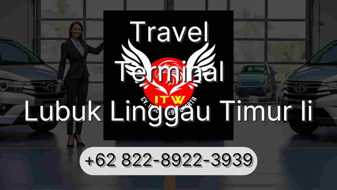 Travel Terminal Lubuk Linggau Timur Ii