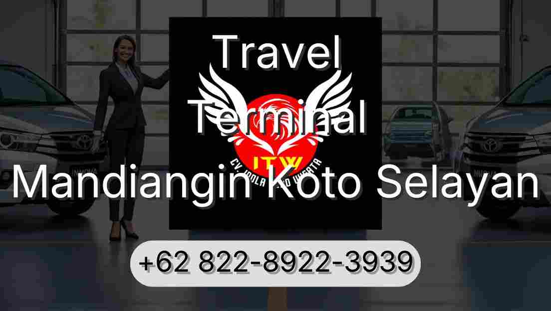 Travel Terminal Mandiangin Koto Selayan