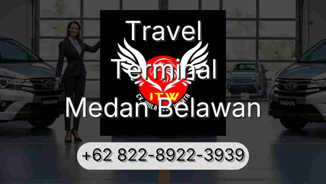 Travel Terminal Medan Belawan