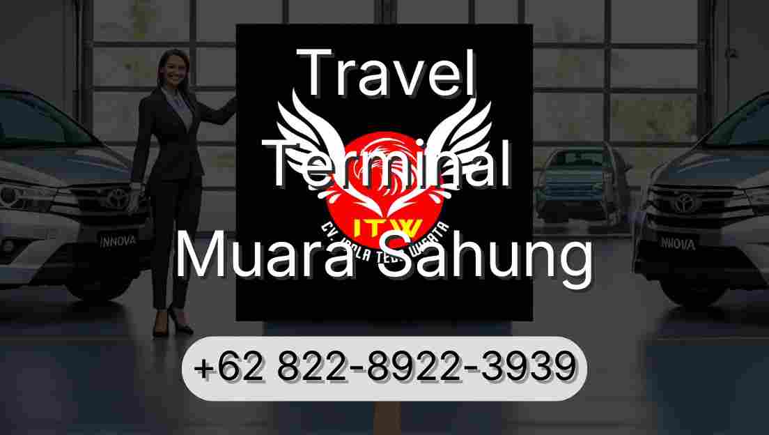 Travel Terminal Muara Sahung