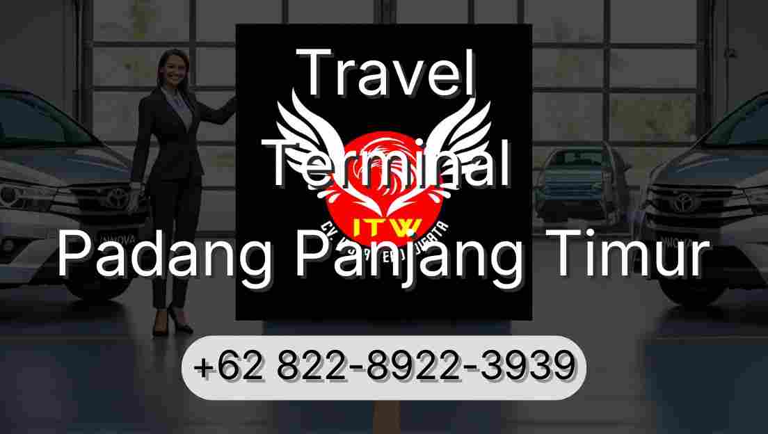 Travel Terminal Padang Panjang Timur