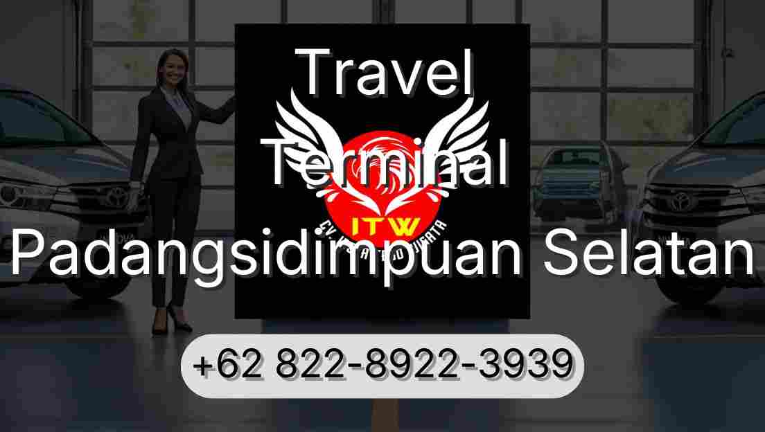 Travel Terminal Padangsidimpuan Selatan